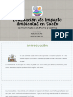 Evaluación de Impacto Ambiental en Suelo Contaminado Con