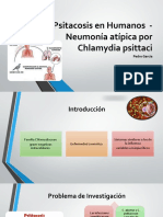 Psitacosis en Humanos - Neumonía Atípica Por Chlamydia