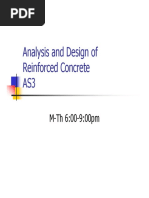 Analysis and Design of Reinforced Concrete AS3: M-TH 6:00-9:00pm