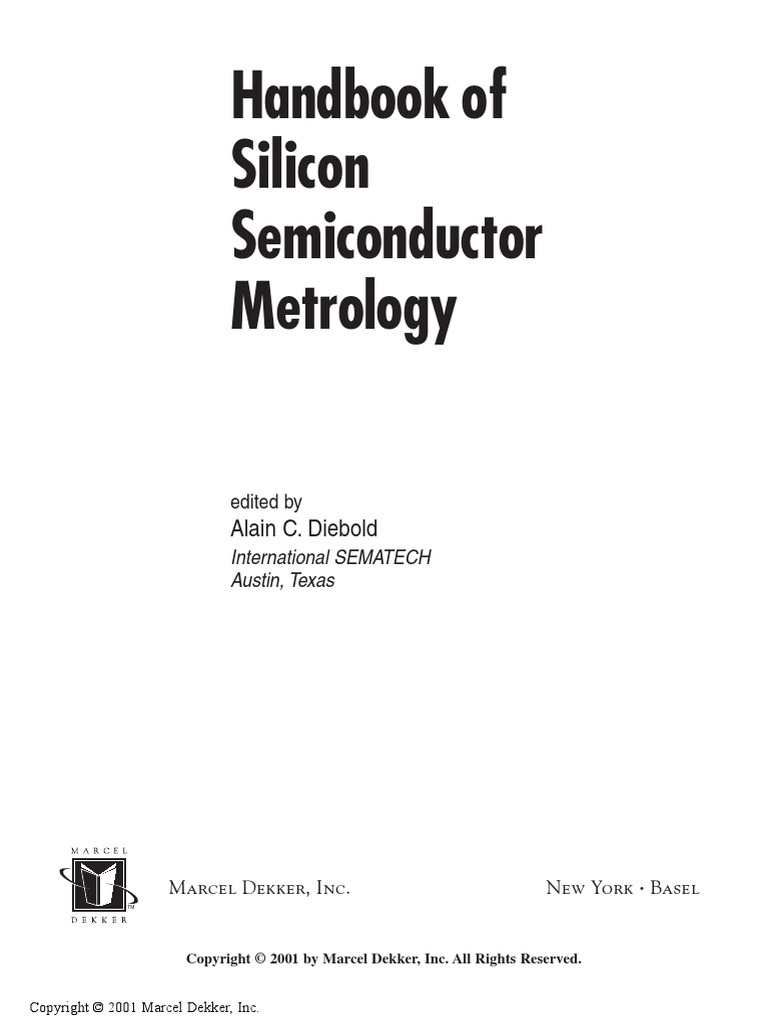 Handbook of Silicon Semiconductor Metrology by Alain C. Diebold (Ed.) PDF Semiconductor
