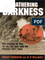 Total War Haruo Tohmatsu, H P Willmott A Gathering Darkness The