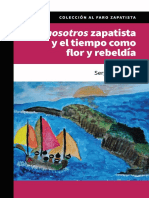 El Nosotros Zapatista y El Tiempo Como Flor y Rebeldia