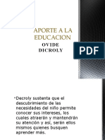 APORTE A LA EDUCACION Ovide Decroly..
