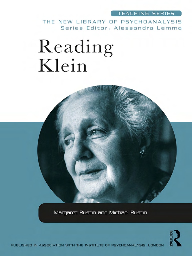 Reading Klein by Margaret Rustin, Michael Rustin | PDF | Psychoanalysis ...