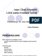 Penggunaan Obat Anestetik Lokal Pada Anestesi Spinal