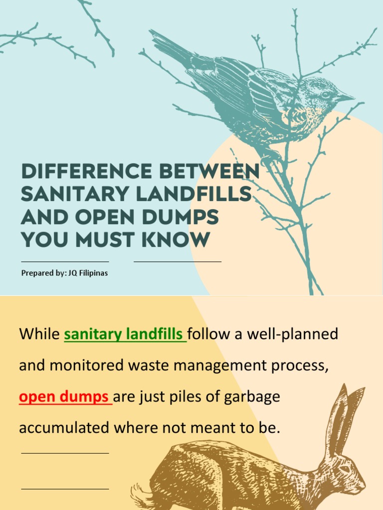 Difference Between Sanitary Landfills and Open Dumps You1 PDF