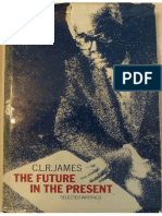 The Future in The Present Selected Writings 9780850311488 0850311489 9780850311495 0850311497 9780882080789 0882080784 9780882081250 088208125x