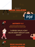 Benefits of Brisk Walking