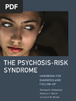 The Psychosis-Risk Syndrome