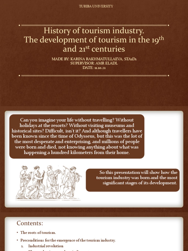 History of Tourism Industry. The Development of Tourism in 19 and 21 ...