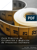 Gómez, Julián (2014), Guía Práctica de Estimación y Medición de Proyectos Software