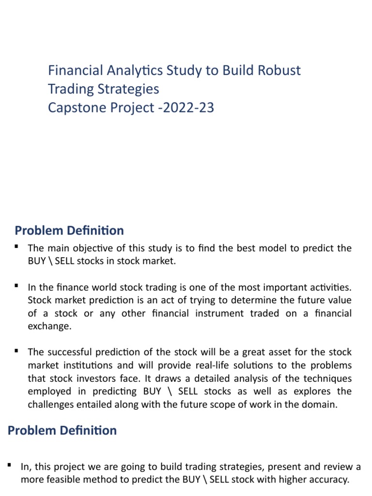 Financial Analytics Study To Build Robust Trading Strategies Capstone ...