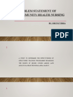 Problem Statement of Community Health Nursing: By: Nikunj Virda