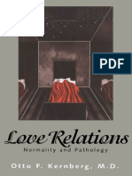 Otto Kernberg - Love Relations - Normality and Pathology-Yale University Press (1998)