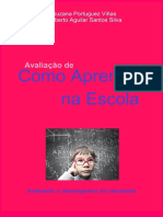 LIVRO - Avaliação de Como Aprender Na Escola. Avaliando o Desempenho Do Estudante Final