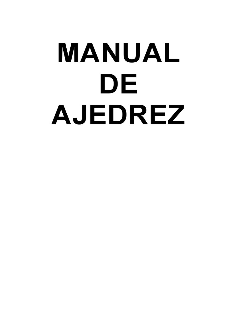 Manual De Ajedrez Pdf Ajedrez Juegos Tradicionales