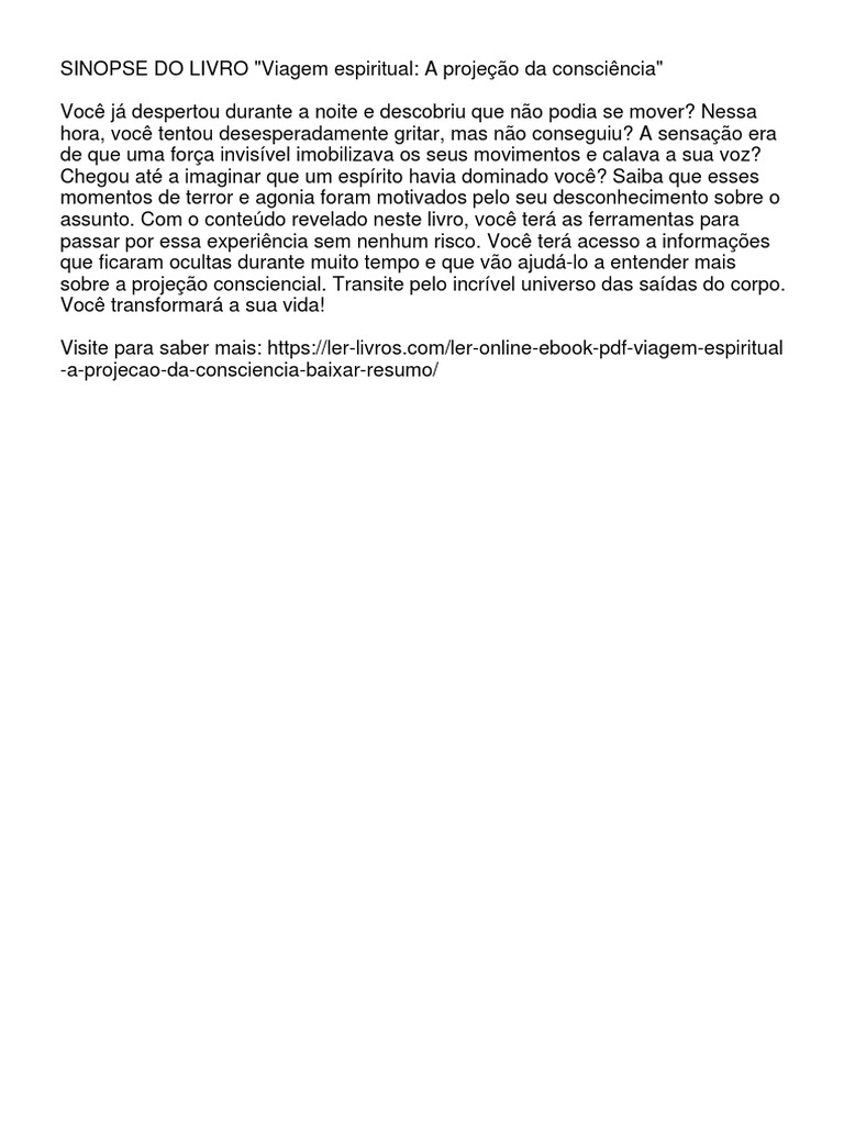Viagem Espiritual A Projeção Da Consciência