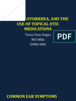 Otalgia Otorrhea and Topical Medications (No Audio)