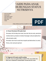 Hiv/Aids Pada Anak Dan Hubungan Status Nutrisinya