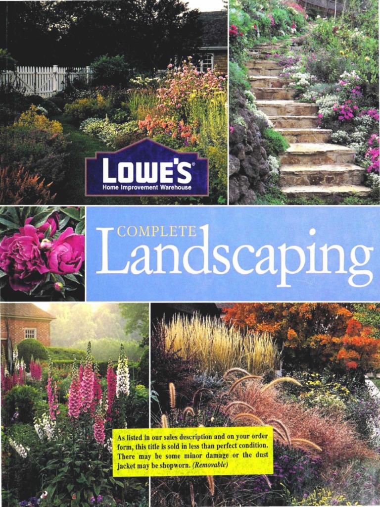 Lowe's Complete Landscaping PDF Gardens Botany