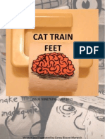 Cat Train Feet: Issue Nineteen - July 2011