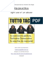 Psichiatria Democratica, Ogni uso è abuso