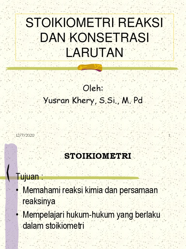 Stoikiometri Reaksi dan Konsentrasi Larutan | PDF | Metode & Bahan Ajar ...