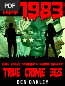 1983 365 Days of True Crime, Cold Cases, Murder Serial Killers (Oakley, Ben)