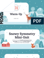 SnowySymmetryMini Unit