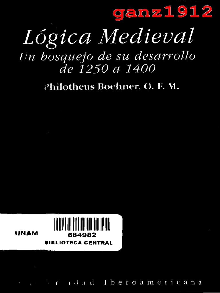 boehner-philotheus-l-gica-medieval-un-bosquejos-de-su-desarrollo-de