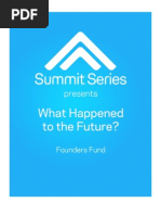Download What Happened to the Future Founders Fund Manifesto by Summit Series SN61379051 doc pdf