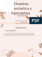 Disartrias hipocinética e hipercinética