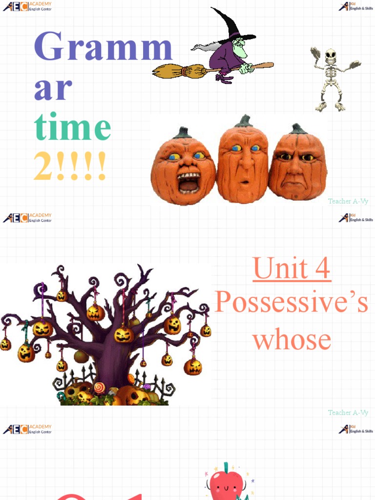 Grammar Time 2 - UNIT 4 | PDF