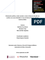 Informe. Polarización Política y Redes Sociales o Cómo El Discurso de Odio Nos Confiere Una Nueva Identidad - El Caso de Denise Dresser y Beatriz Gutiérrez Müller