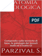 Anatomia Patologica - Compendio Sulle Tecniche Di Base, Le Patologie Dei Tessuti Molli Ed Il Tratto GI (Italian Edition)