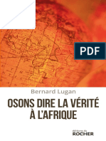 Lugan Bernard - Osons Dire La Vérité À L'afrique