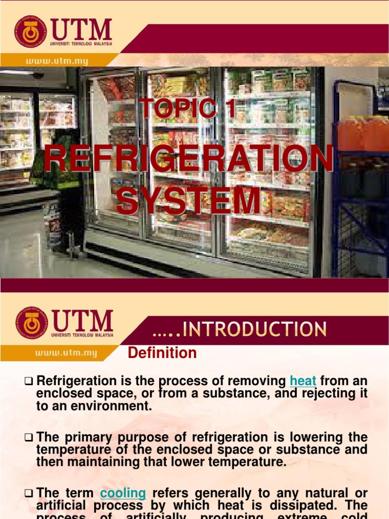 An InDepth Look at Refrigeration Systems Methods, Components, and the