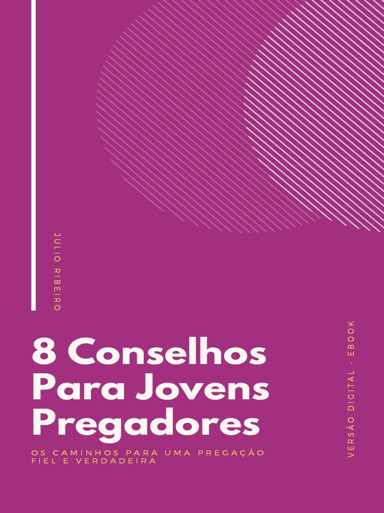 8 Conselhos Para Jovens Pregadores Download Grátis Pdf Pastor Bíblia