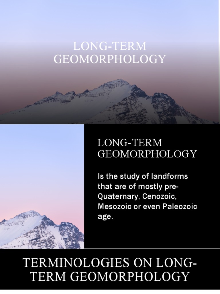 Long Term Geomorphology PDF Geomorphology Glacier