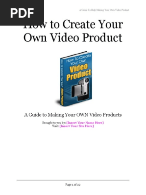 How to Create Your Own Video Product