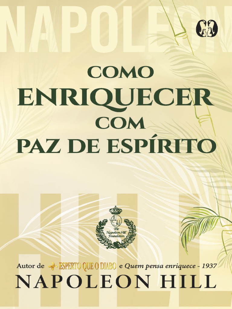 Como Enriquecer Com Paz de Espírito - Napoleon Hill | PDF | Napoleon ...