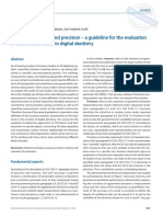 Accuracy, Trueness, and Precision - A Guideline For The Evaluation of These Basic Values in Digital Dentistry