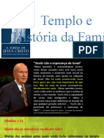 História da Família e Templo