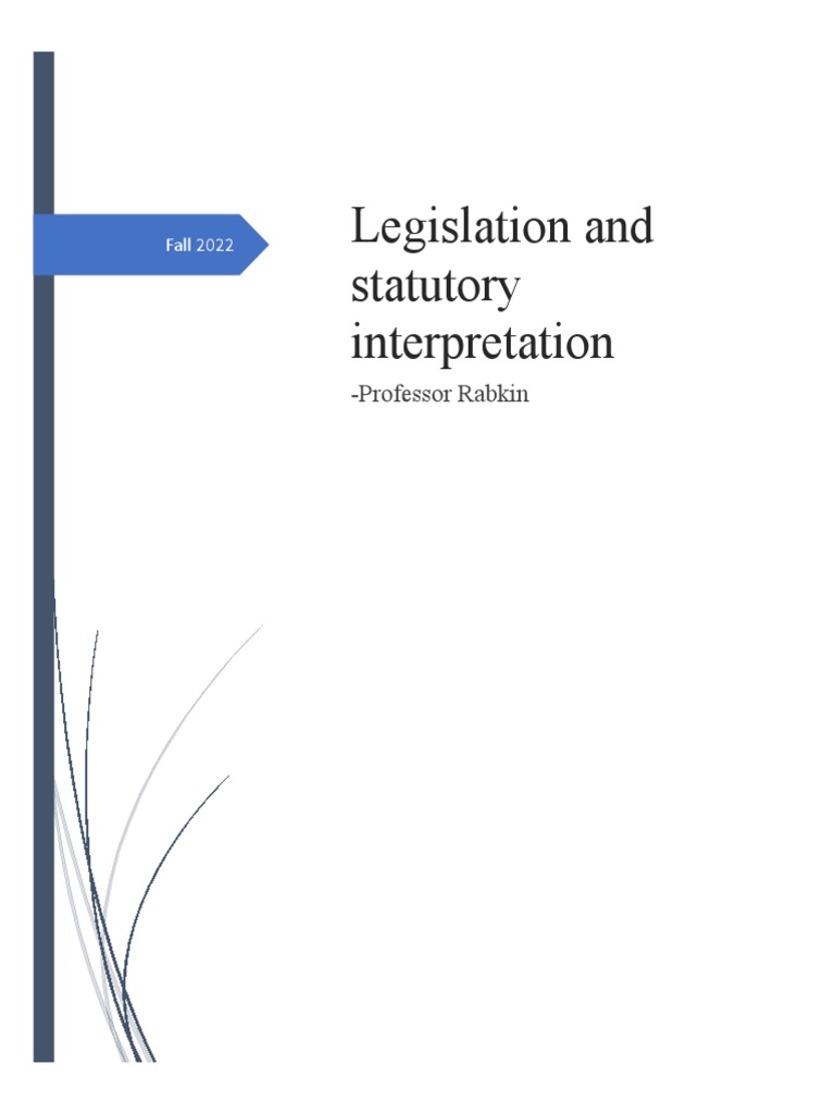 Professor Rabkin's Lecture on Legislation and Statutory Interpretation