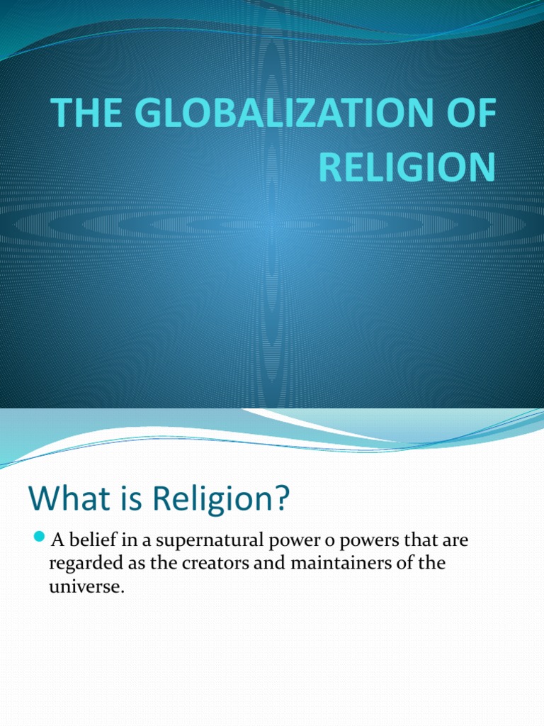 The Globalization of Religion PDF God Spirituality