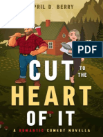 Cut To The Heart of It - A Romantic Comedy Novella