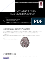 Enfermedad Cerebro Vascular Isquémico