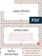 Caso Clinico: Operatoria