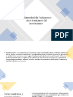 Enfermedad de Parkinson y Otros Trastornos Del Movimiento