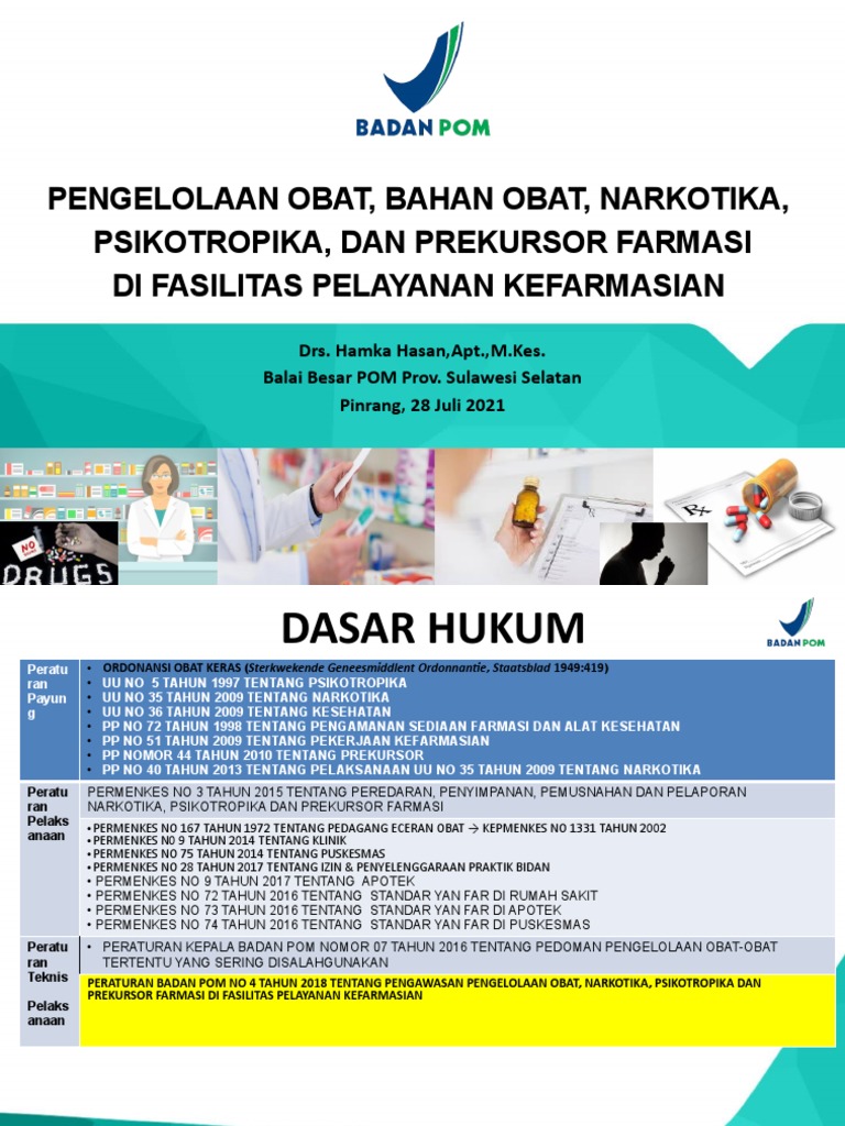 Regulasi dan Pengawasan Pengelolaan Obat, Bahan Obat, Narkotika ...